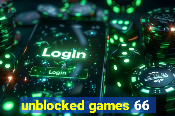 unblocked games 66